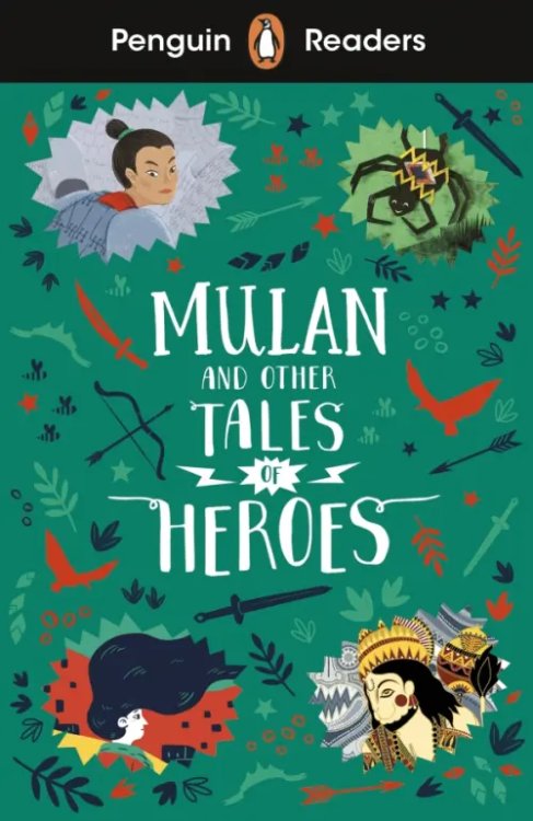 Mulan and Other Tales of Heroes