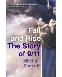 Fall and Rise. The Story of 9/11