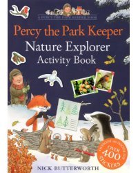 Percy the Park Keeper. Nature Explorer Activity Book