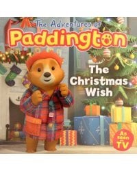 The Adventures of Paddington. The Christmas Wish