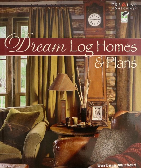 Dream Log Homes and Plans