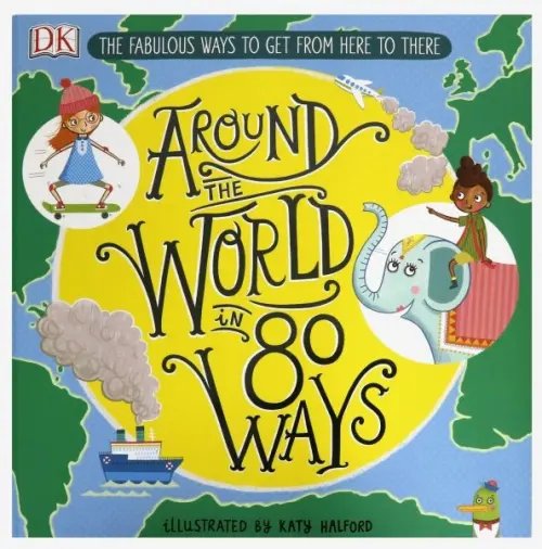 Around the World in 80 Ways