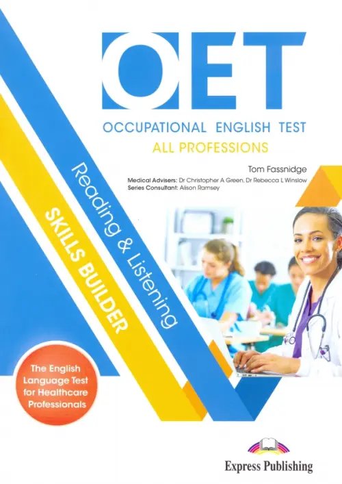 OET Occupational English Tests. Reading &amp; Listening Skills Builder