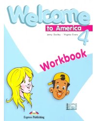 Welcome To America 4 Workbook