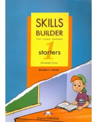 Skills Builder. Starters 1. Student's Book