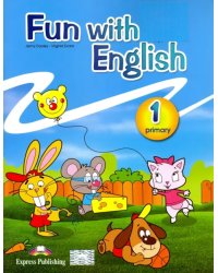 Fun with English 1. Pupil's Book. Учебник