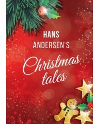Hans Andersen's Christmas tales (A Fairy Tales)