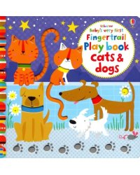 Baby's Very First Fingertrail Play Book Cats &amp; Dogs