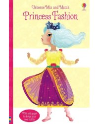 Mix and Match. Princess Fashion