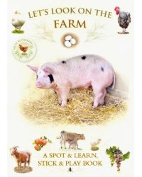 Let's Look On Farm (+ 30 reusable stickers)