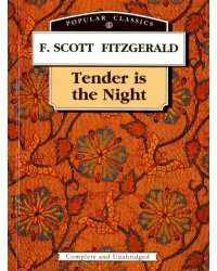 Tender is the Night = Ночь нежна