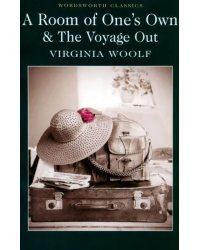 Room of One's Own &amp; The Voyage Out
