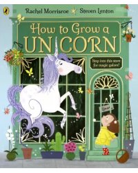 How to Grow a Unicorn