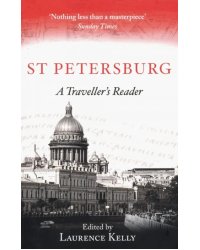 St Petersburg. A Traveller's Reader