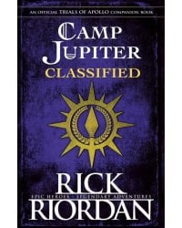 Camp Jupiter Classified. A Probatio's Journal