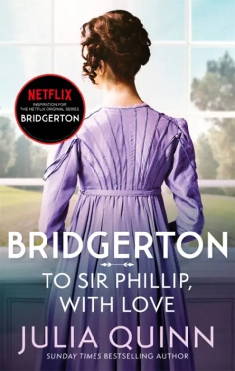 Bridgerton. To Sir Phillip, With Love