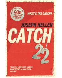 Catch-22. 50th Anniversary Edition