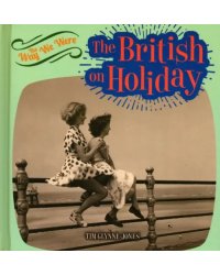 The British on Holiday