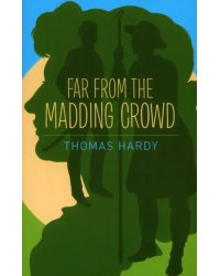 Far from the Madding Crowd