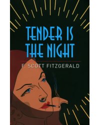 Tender is the Night