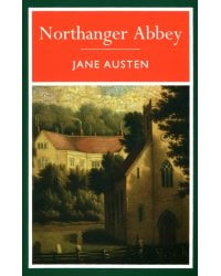 Northanger Abbey