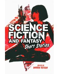 Science Fiction and Fantasy Short Stories