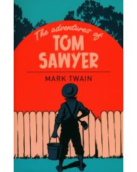 The Adventures of Tom Sawyer