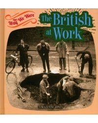 The British at Work