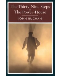 The Thirty Nine Steps &amp; The Power House