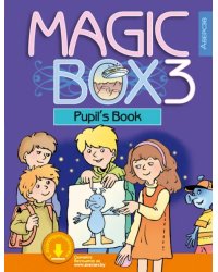 Английский язык. Magic Box. 3 класс. Учебник