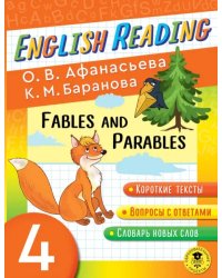 English Reading. Fables and Parables. 4 class