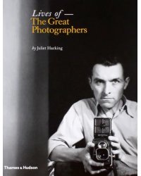 Lives of the Great Photographers