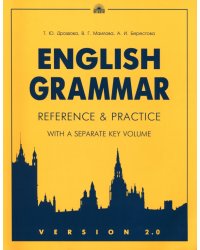 English Grammar: Reference &amp; Practice. Version 2.0