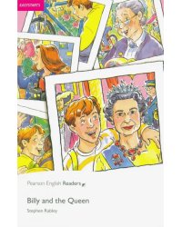 Billy and the Queen + CD. Easystarts (+ Audio CD)