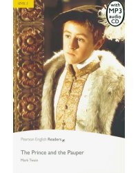The Prince and the Pauper + CD. Level 2