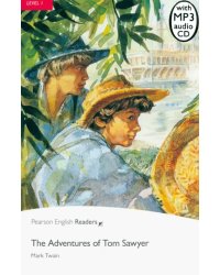 The Adventures of Tom Sawyer + CD. Level 1