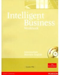 Intelligent Business. Intermediate. Workbook + CD