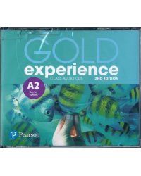 CD-ROM. Gold Experience. A2. Key for Schools. Class Audio CDs