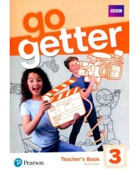 GoGetter 3. Teacher's Book with MyEnglishLab &amp; Online Extra Homework + DVD