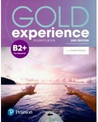 Gold Experience. B2+. Student's Book + Online Practice
