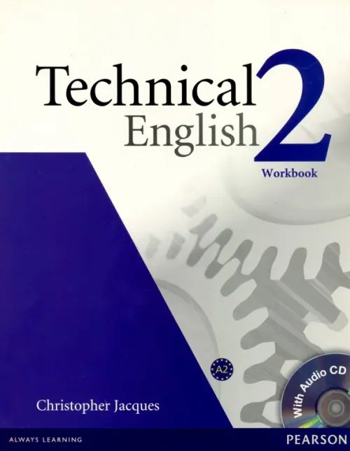 Technical English. 2 Pre-Intermediate. Workbook without key + CD