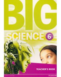 Big Science 6. Teacher's Book