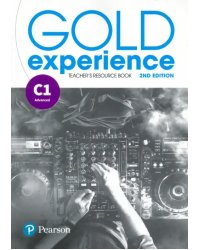 Gold Experience. C1. Teacher's Resource Book
