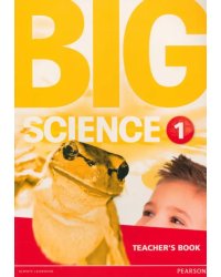Big Science 1. Teacher's Book