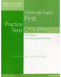 FCE Practice Tests Plus 2. Students' Book with Key