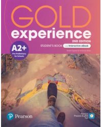 Gold Experience. A2+. Student's Book + Interactive eBook + Digital Resources + App