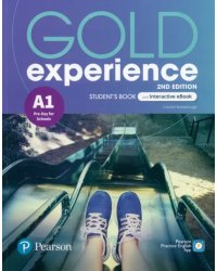 Gold Experience. A1. Student's Book &amp; Interactive eBook + Digital Resources + App