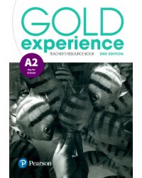 Gold Experience. A2. Teacher's Resource Book