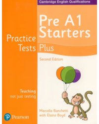 Practice Tests Plus. Pre-A1 Starters. Students' Book