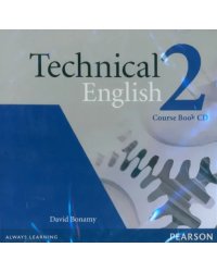CD-ROM. Technical English. 2 Pre-Intermediate. Course Book CD